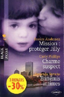 Mission : Protéger Jilly / Charme Suspect / Ennemis Intimes (2011) De Jessica Stevens - Romantik
