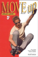 Move Up Anglais LV1 3ème (2003) De Peter Dayan - 12-18 Jahre