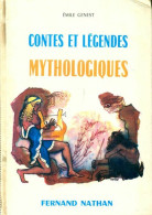 Contes Et Légendes Mythologiques (1967) De Emile Genest - Autres & Non Classés