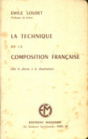 La Technique De La Composition Française (1961) De Emile Loubet - Sonstige & Ohne Zuordnung