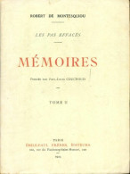Mémoires Tome II : Les Pas Effacés (1923) De Robert De Montesquiou - Other & Unclassified