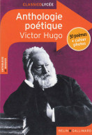 Anthologie Poétique (2015) De Victor Hugo - Autres & Non Classés
