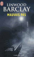 Mauvais Pas (2013) De Linwood Barclay - Other & Unclassified