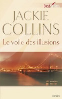 Le Voile Des Illusions (2008) De Jackie Collins - Romantique