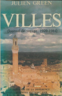 Villes (1985) De Julien Green - Voyages