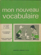 Mon Nouveau Vocabulaire CE1 (1965) De Collectif - 6-12 Jaar