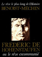 Frédéric De Hohenstaufen (1993) De Jacques Benoist-Méchin - Geschichte