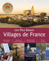 Les Plus Beaux Villages De France : Guide Officiel De L'Association «Les Plus Beaux Villages D - Toerisme