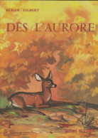 Dés L'aurore (0) De Henri Bérier - 6-12 Jahre