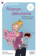 Maman Débutante (2009) De Olivia Toja - Santé