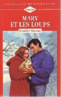 Mary Et Les Loups (1995) De Jennifer Greene - Romantiek