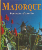 Majorque : Portraits D'une île (1999) De Collectif - Tourisme