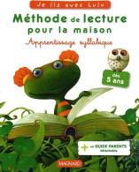 Méthode De Lecture Pour La Maison. Apprentissage Syllabique (2009) De Valérie Brocard - 6-12 Jahre