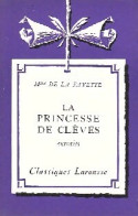 La Princesse De Clèves (extraits) (1960) De Mme De Lafayette - Auteurs Classiques