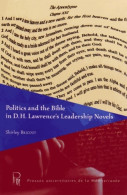 Politics And The Bible In D. H. Lawrence's Leadership Novels (2014) De Shirley Bricout - Autres & Non Classés