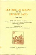 Lettres De Chopin Et De George Sand (1836-1839) (1969) De Collectif - Other & Unclassified