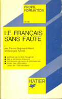 Le Français Sans Faute (1978) De Pierre Sylnès - Non Classés