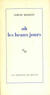 Oh Les Beaux Jours (1969) De Samuel Beckett - Andere & Zonder Classificatie