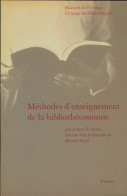 Méthodes D'enseignement De La Bibliothéconomie (1969) De Josefa E Sabor - Other & Unclassified