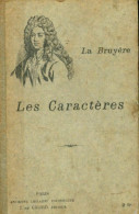 Les Caractères (1914) De Jean De La Bruyère - Autres & Non Classés