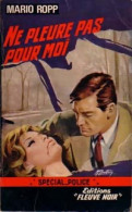 Ne Pleure Pas Pour Moi (1967) De Mario Ropp - Other & Unclassified