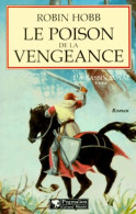 L'assassin Royal Tome IV : Le Poison De La Vengeance (0) De Robin Hobb - Other & Unclassified