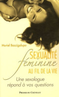 Sexualité Féminine Au Fil De La Vie (2006) De Muriel Baccigalupo - Gezondheid