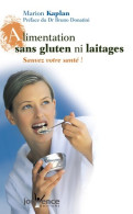 Alimentation Sans Gluten Ni Laitage (2006) De Marion Kaplan - Gezondheid