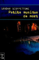 Petite Musique De Mort (2001) De Sandra Scoppettone - Other & Unclassified