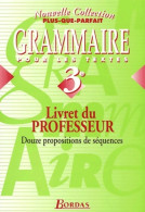 Plus-que-parfait : Grammaire 3e (1999) De Meunier - 12-18 Ans