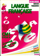 Langue Française CM1 Cycle 3. La Nouvelle Balle Aux Mots (1992) De Jean-Paul Dupré - 6-12 Years Old