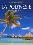 La Polynesie Française (2001) De Jenny Haworth - Tourisme