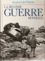 La Seconde Guerre Mondiale (1985) De Michel Pierre - Weltkrieg 1939-45