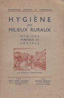 Hygiène Des Milieux Ruraux (1943) De A Rochaix - Wetenschap