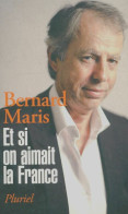 Et Si On Aimait La France (2016) De Bernard Maris - Politiek