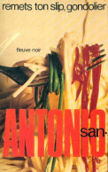 Remets Ton Slip, Gondolier (1976) De San-Antonio - Andere & Zonder Classificatie