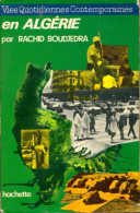 La Vie Quotidienne En Algérie (1971) De Rachid Boudjedra - Histoire