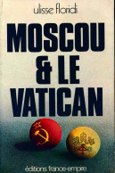 Moscou Et Le Vatican (1979) De Ulisse Floridi - History