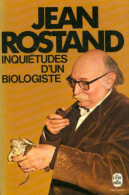 Inquiétudes D'un Biologiste (1973) De Jean Rostand - Sciences