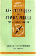 Les Techniques Des Travaux Publics (1971) De J. Hervet - Sciences