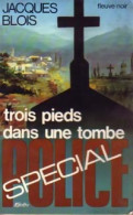 Trois Pieds Dans Une Tombe (1978) De Jacques Blois - Andere & Zonder Classificatie