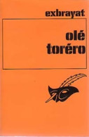 Olé !. .. Torero ! (1974) De Charles ; Exbrayat Exbrayat - Andere & Zonder Classificatie