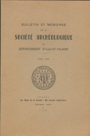 Bulletin Et Mémoires De La Société Archéologique Du Département D'Ille-et-Vilaine Tome LXXX (1978) De Colle - History