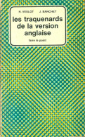 Les Traquenards De La Version Anglaise (1973) De J. Veslot - Autres & Non Classés