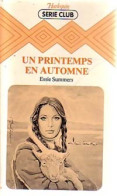 Un Printemps En Automne (1980) De Essie Summers - Romantique