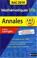 Mathématiques Terminale STG Sujets Corrigés (2009) De Michel Poncy - 12-18 Jaar