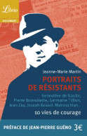 Portraits De Résistants (2015) De Jeanne-Marie Martin - Oorlog 1939-45