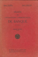 Traité Des Opérations Commerciales De Banque (1929) De Henry Terrel - Economie