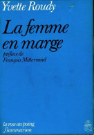 La Femme En Marge (1975) De Yvette Roudy - Politique
