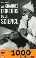 Les Grandes Erreurs De La Science (2016) De Jean C. Baudet - Geschichte